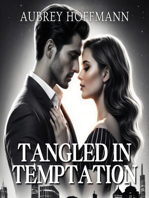 cover image of Tangled in Temptation